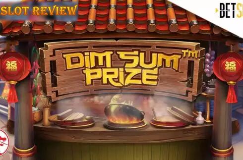 Dim Sum Prize Slot Review